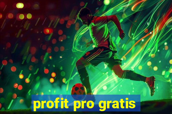 profit pro gratis