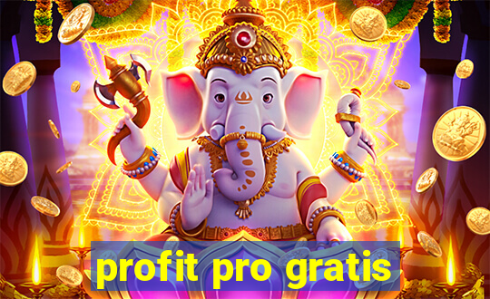 profit pro gratis