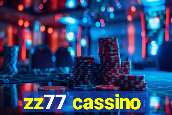 zz77 cassino