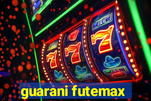 guarani futemax