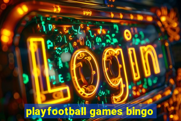 playfootball games bingo