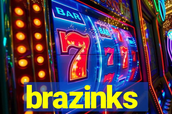 brazinks