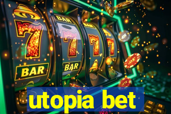 utopia bet