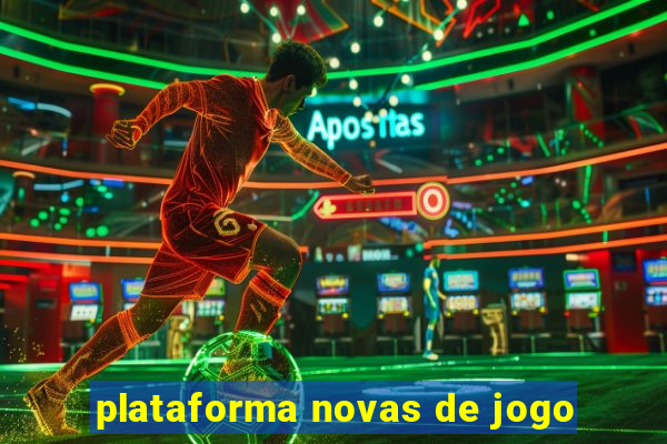 plataforma novas de jogo