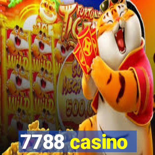 7788 casino