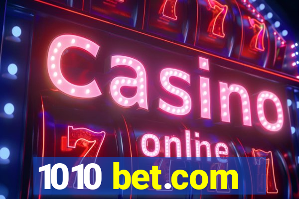 1010 bet.com