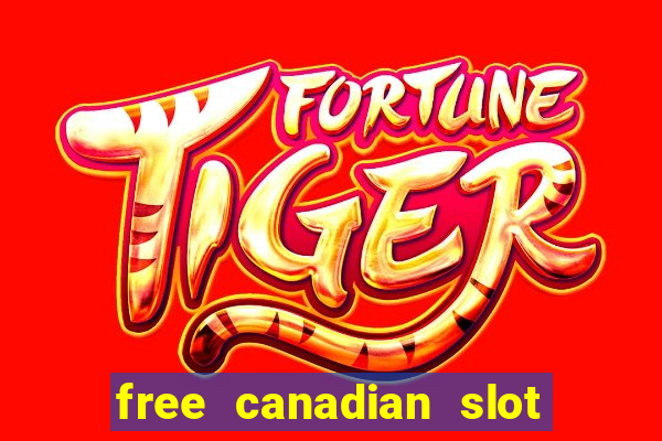 free canadian slot machine games