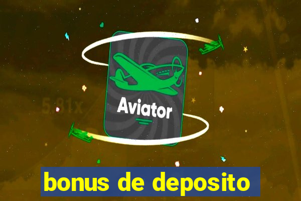 bonus de deposito