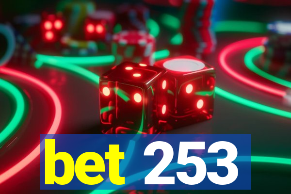 bet 253