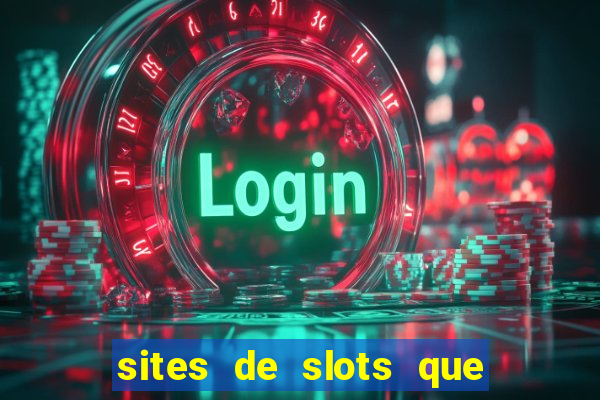 sites de slots que pagam no cadastro