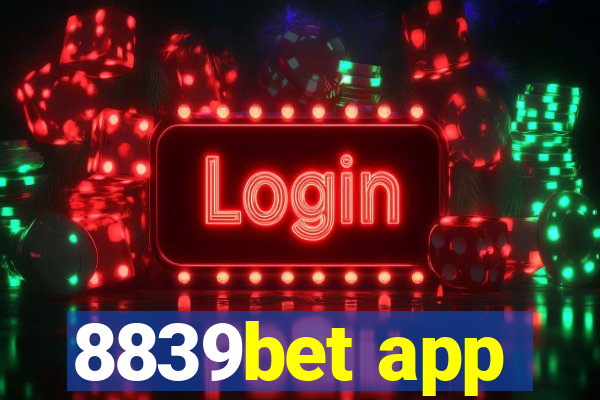 8839bet app