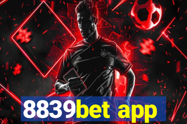 8839bet app