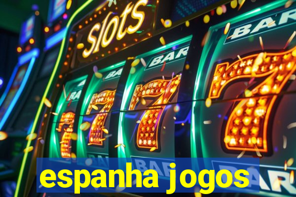 espanha jogos