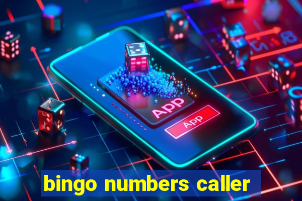 bingo numbers caller