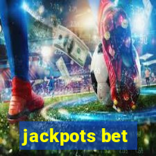 jackpots bet