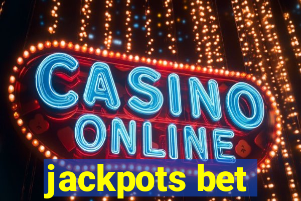 jackpots bet