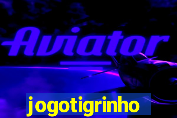 jogotigrinho