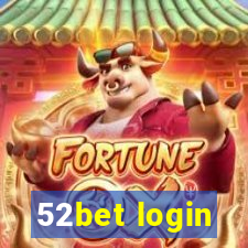 52bet login