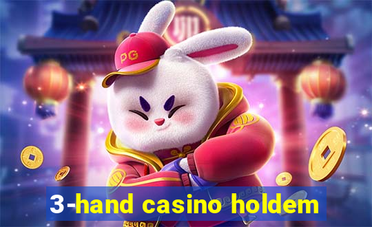 3-hand casino holdem