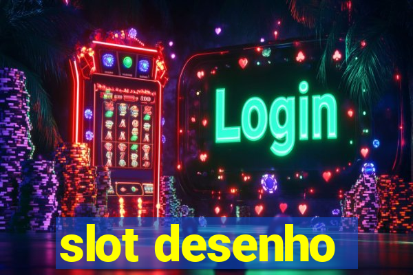 slot desenho