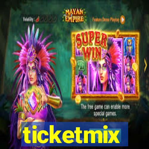 ticketmix