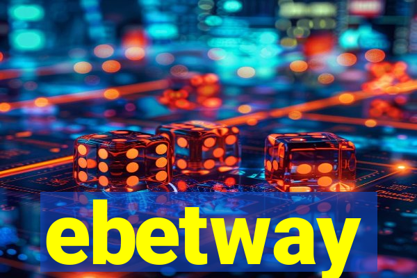 ebetway