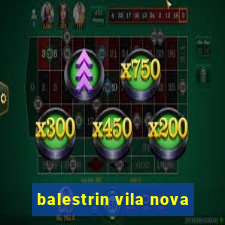 balestrin vila nova