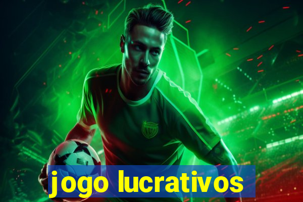 jogo lucrativos