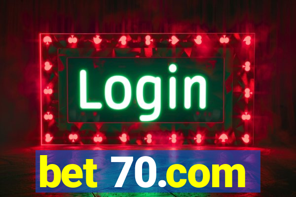 bet 70.com