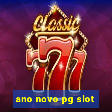 ano novo pg slot