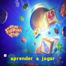 aprender a jogar no tigre