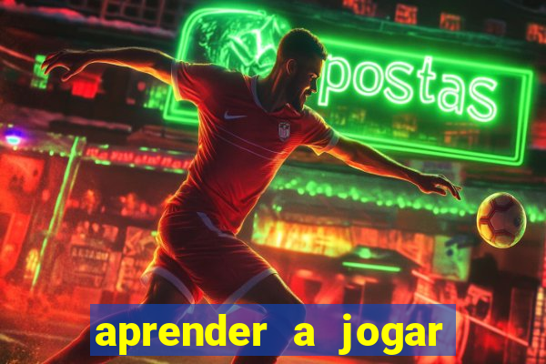 aprender a jogar no tigre