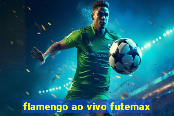 flamengo ao vivo futemax