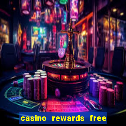 casino rewards free spins no deposit