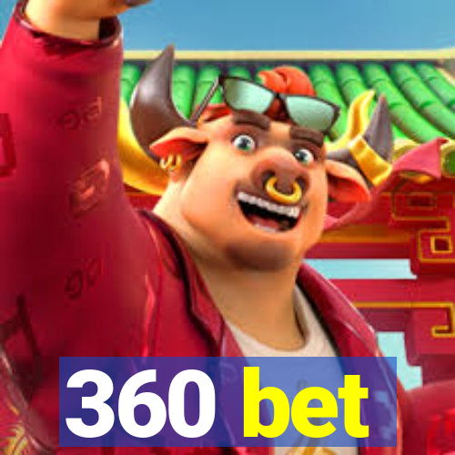 360 bet