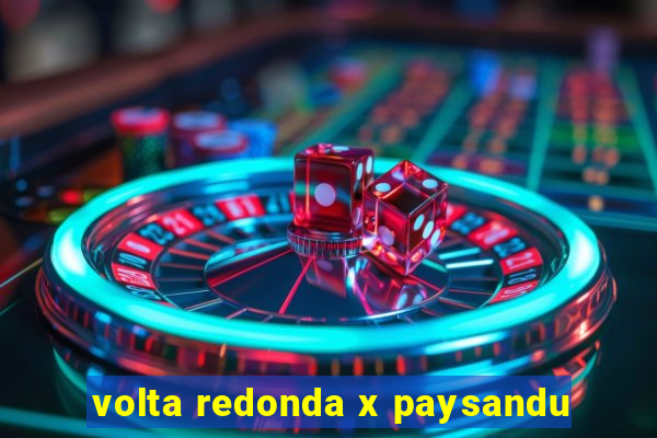 volta redonda x paysandu