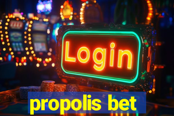 propolis bet