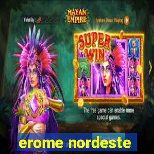 erome nordeste