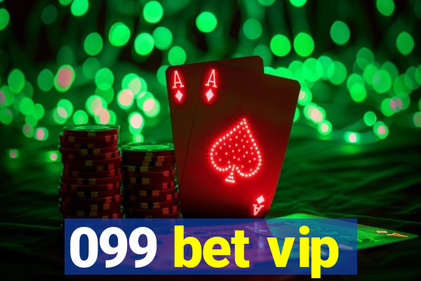 099 bet vip