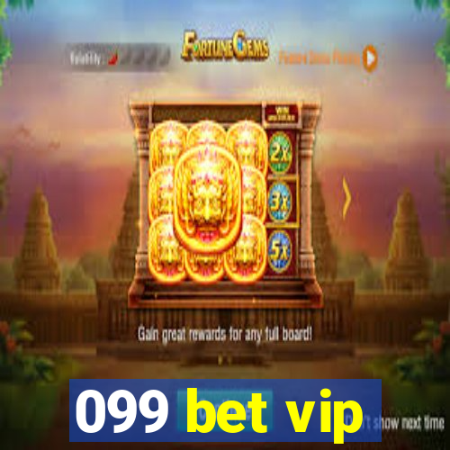 099 bet vip