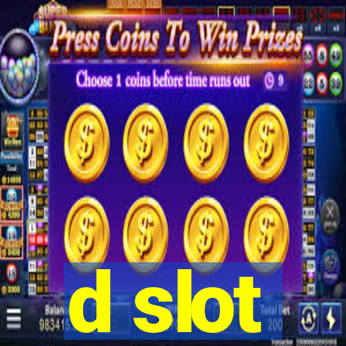 d slot