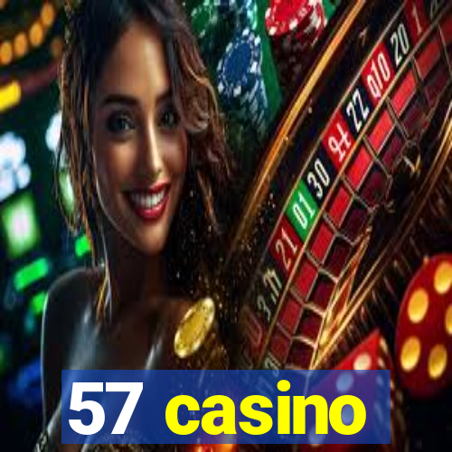 57 casino