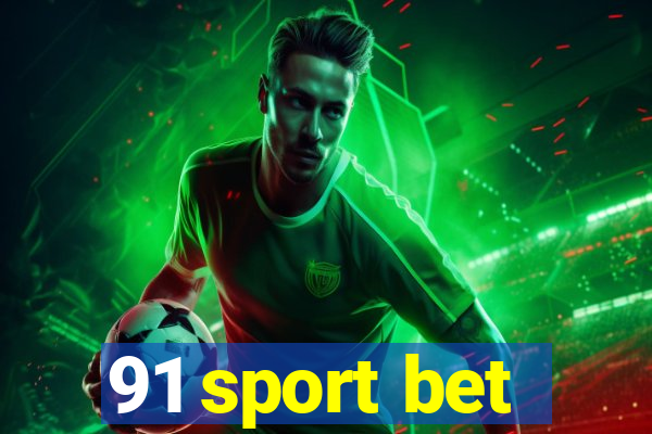 91 sport bet