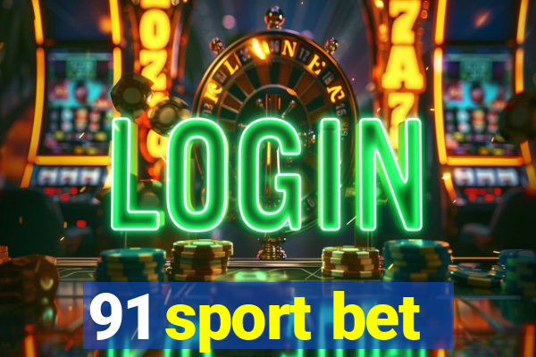 91 sport bet