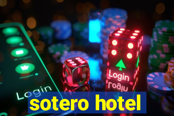 sotero hotel