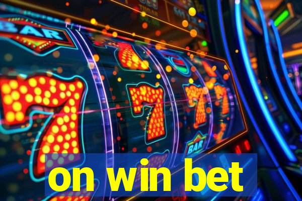 on win bet