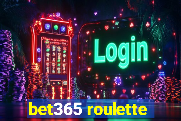 bet365 roulette