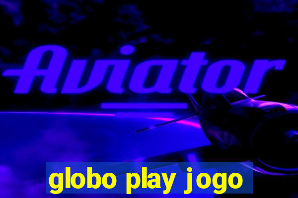 globo play jogo