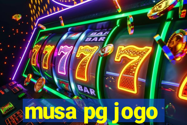 musa pg jogo