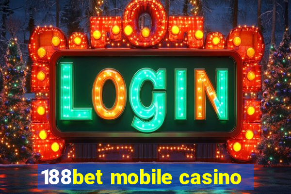 188bet mobile casino